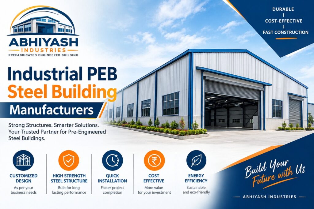 Industrial PEB Steel Building Manufacturers